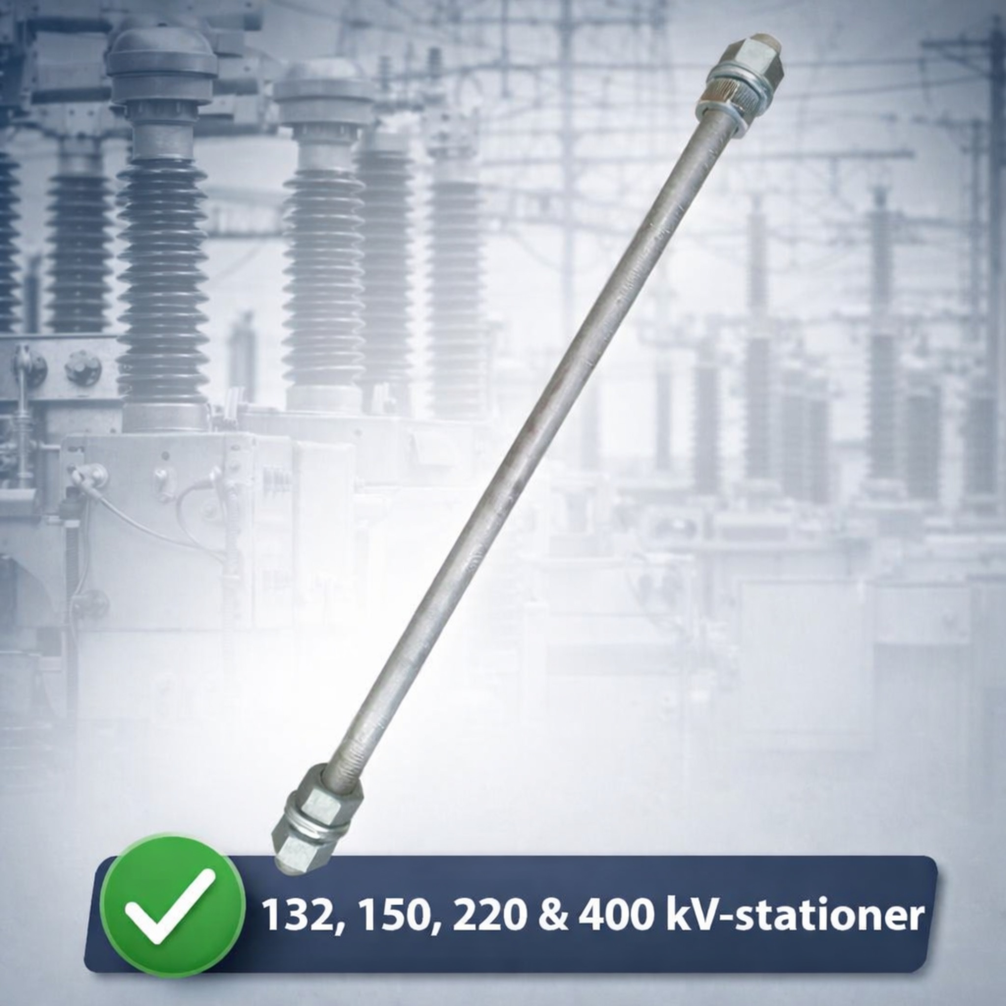 Fundamentsbolte til KV-Stationer